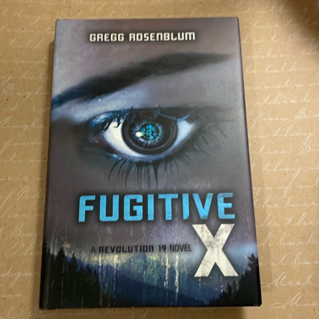 Fugitive X