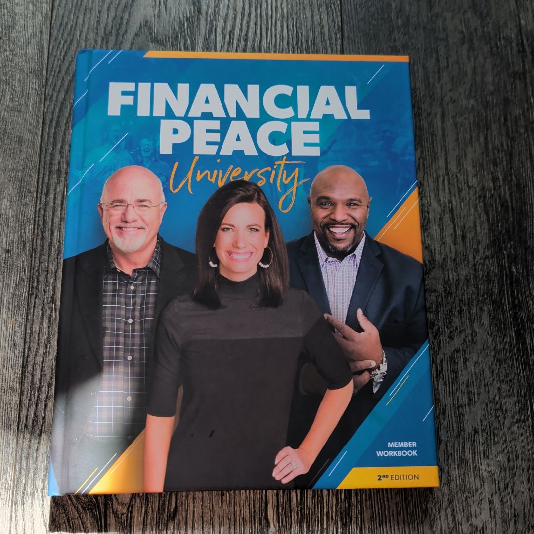 Financial Peace University Member Workbook (2nd Edition) by Dave Ramsey, Chris Hogan, Rachel Cruze