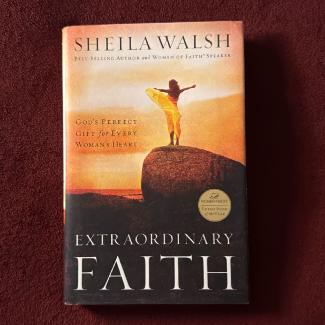 Extraordinary Faith