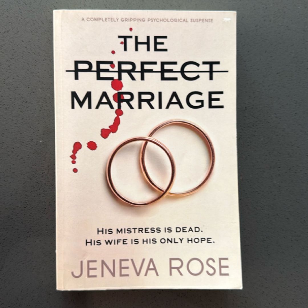 The Perfect Marriage
