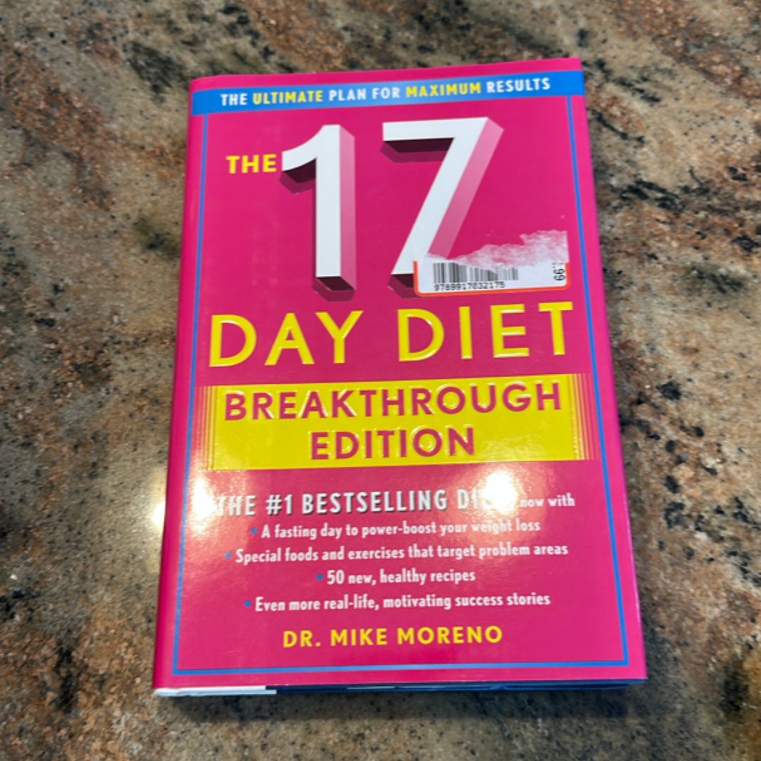 The 17 Day Diet Breakthrough Edition by Mike Moreno