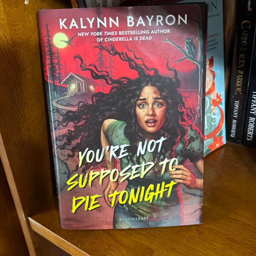 You're Not Supposed to Die Tonight