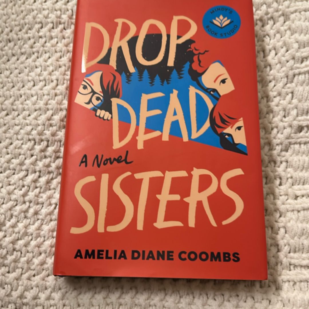Drop Dead Sisters