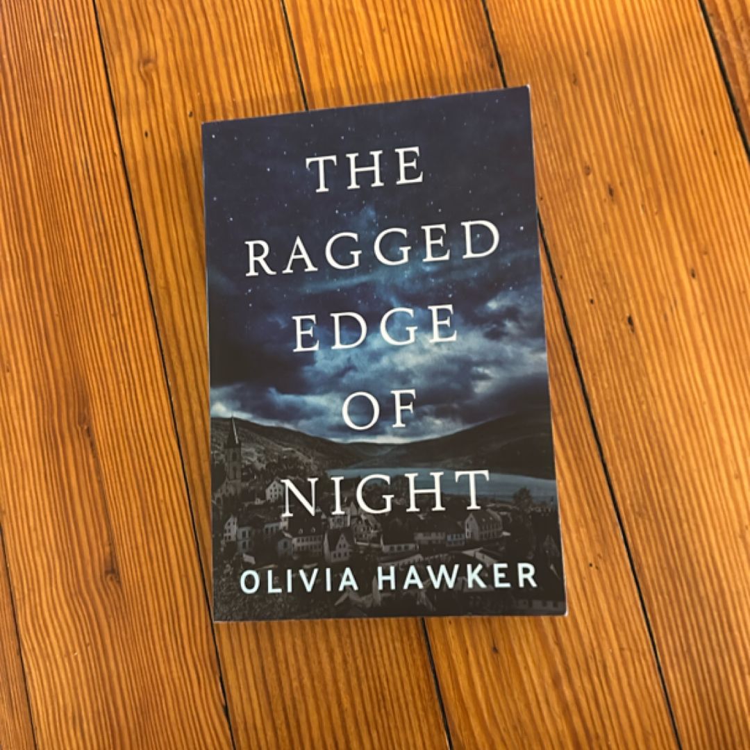 The Ragged Edge of Night