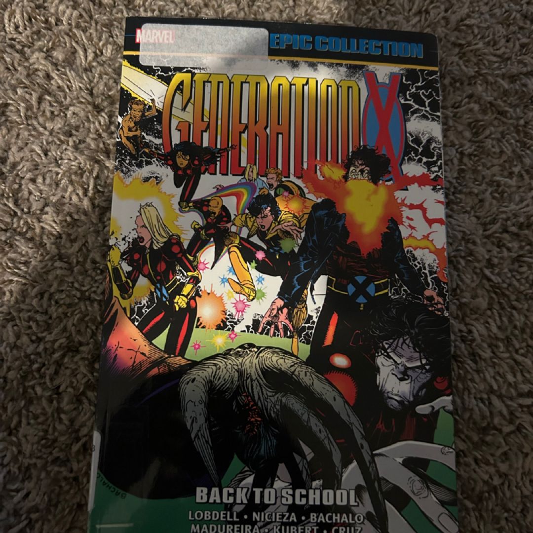Generation X Epic Collection: Back to School