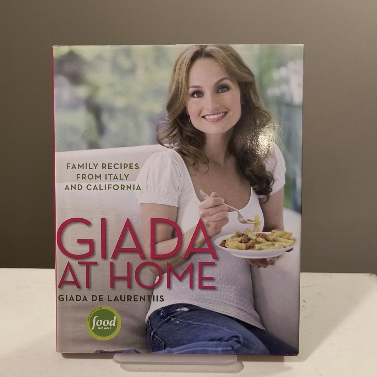 Giada at Home by Giada De Laurentiis