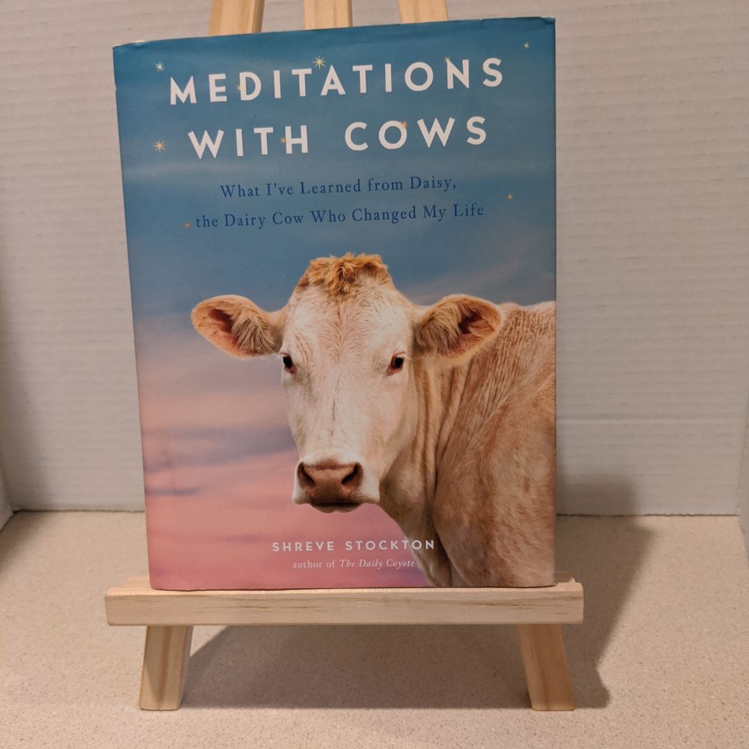 Meditations with Cows