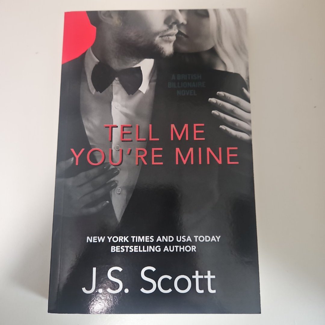Tell Me You're Mine