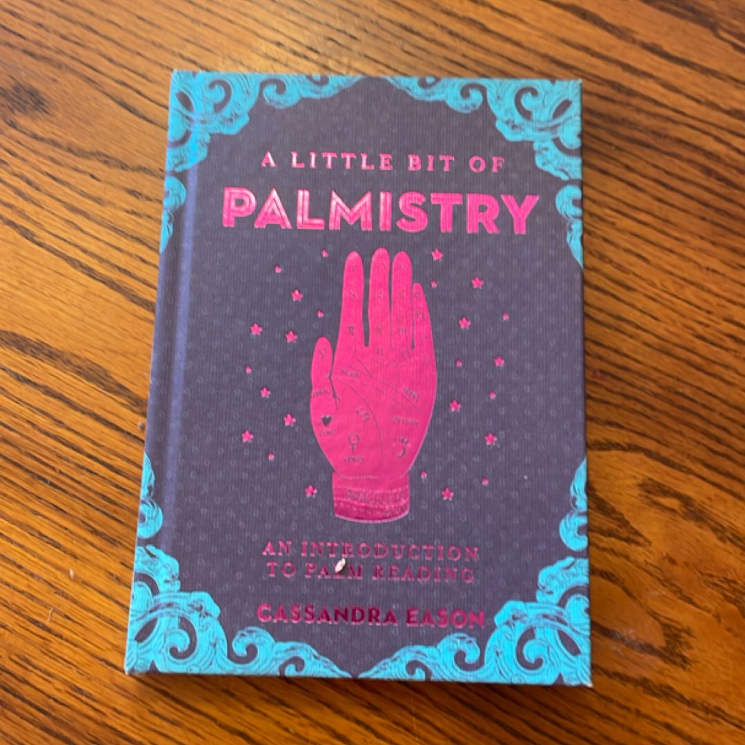 A Little Bit of Palmistry