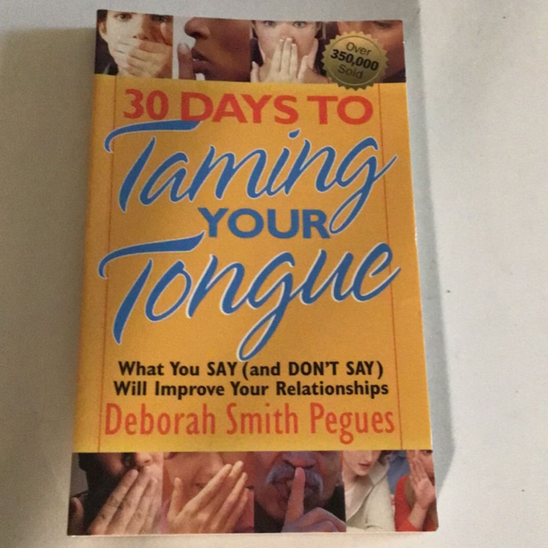 30 Days to Taming Your Tongue