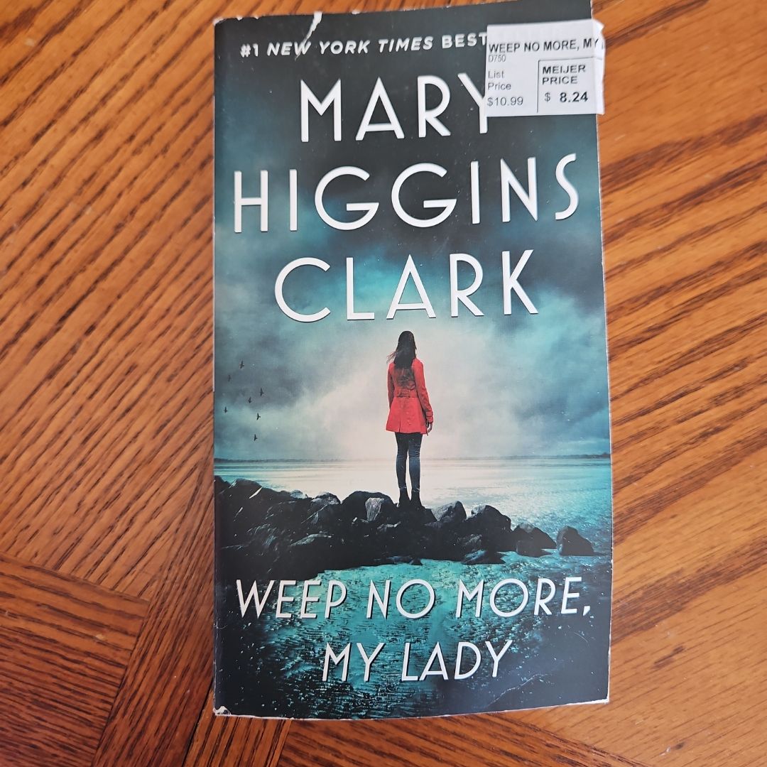 Weep No More, My Lady