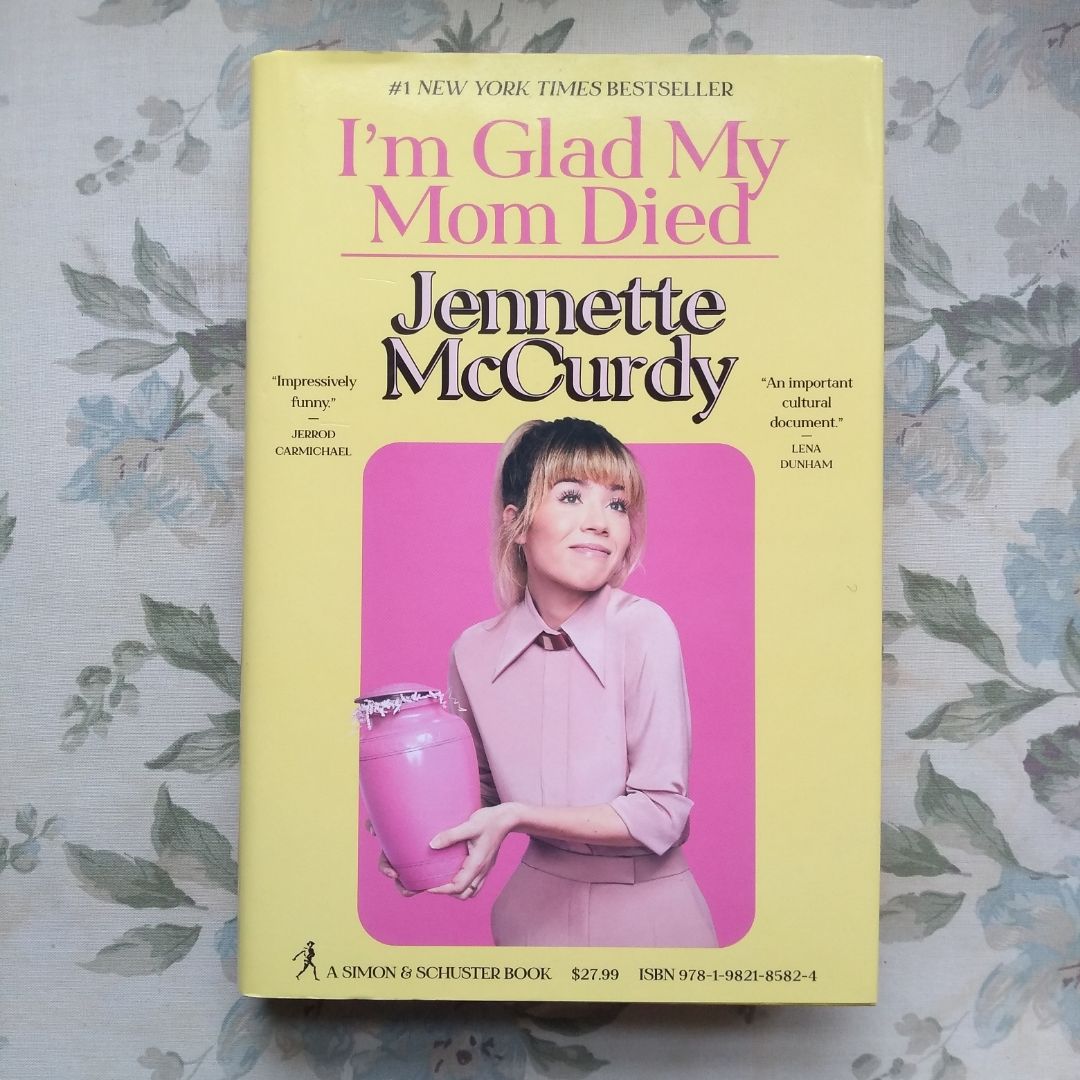 I'm Glad My Mom Died