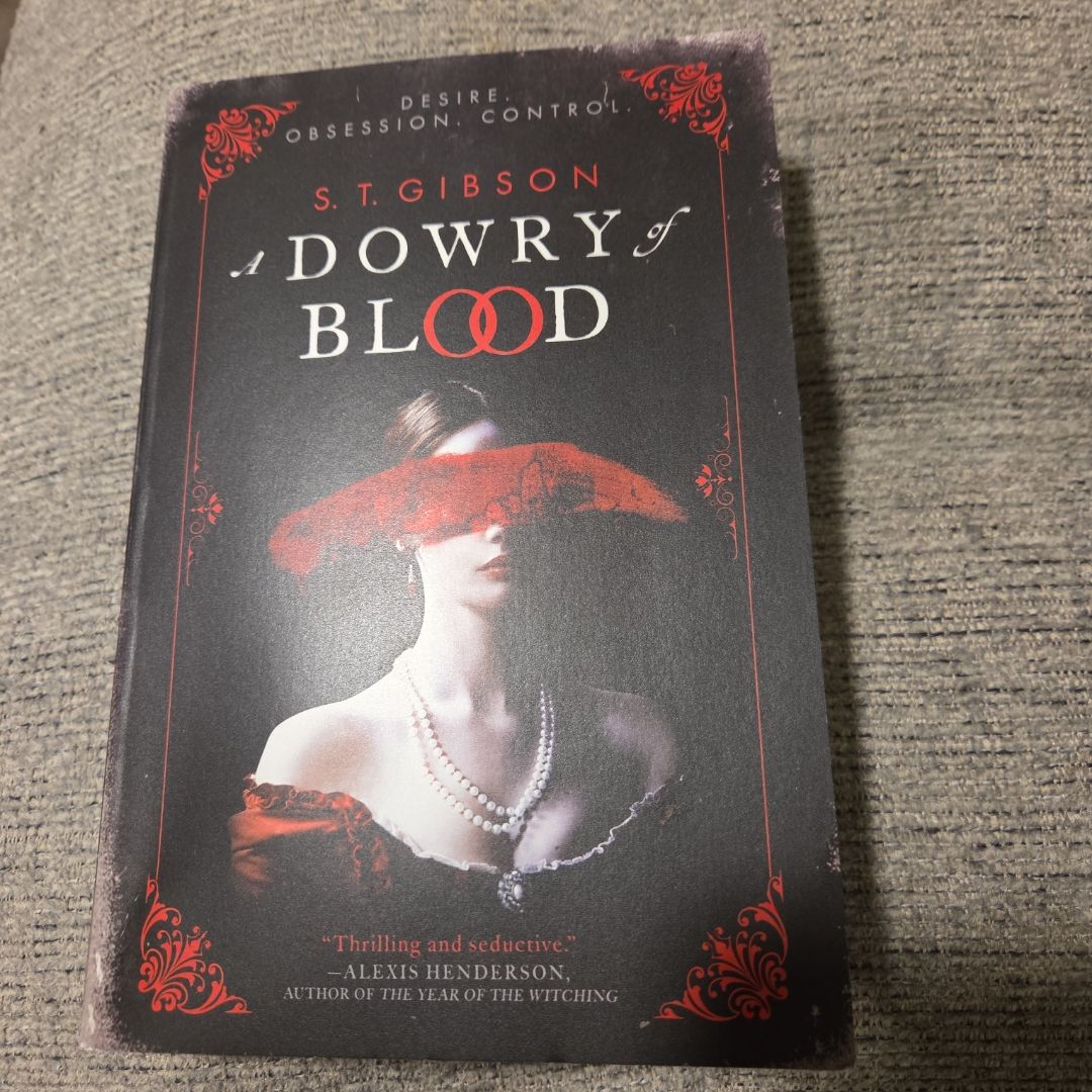 A Dowry of Blood