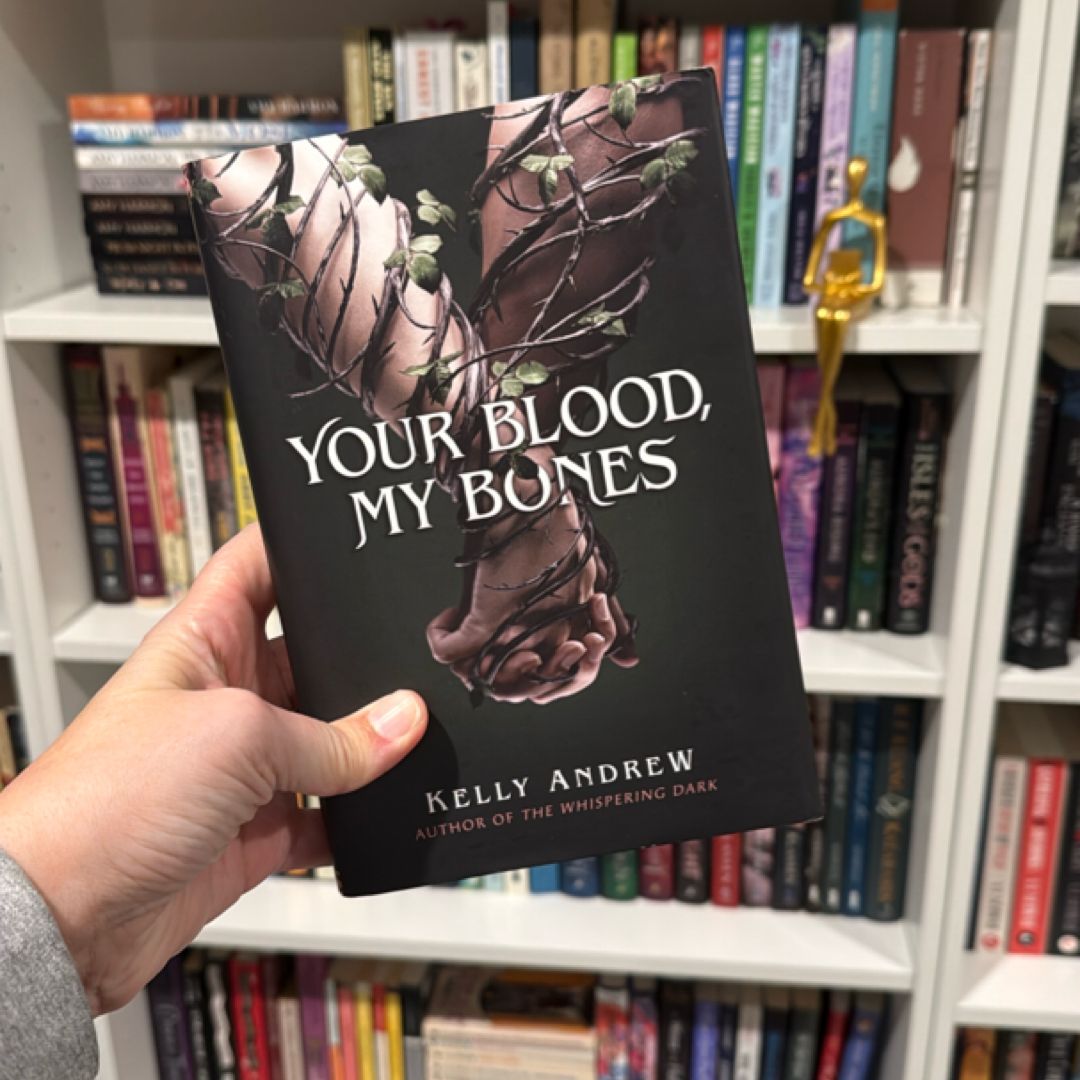 Your Blood, My Bones