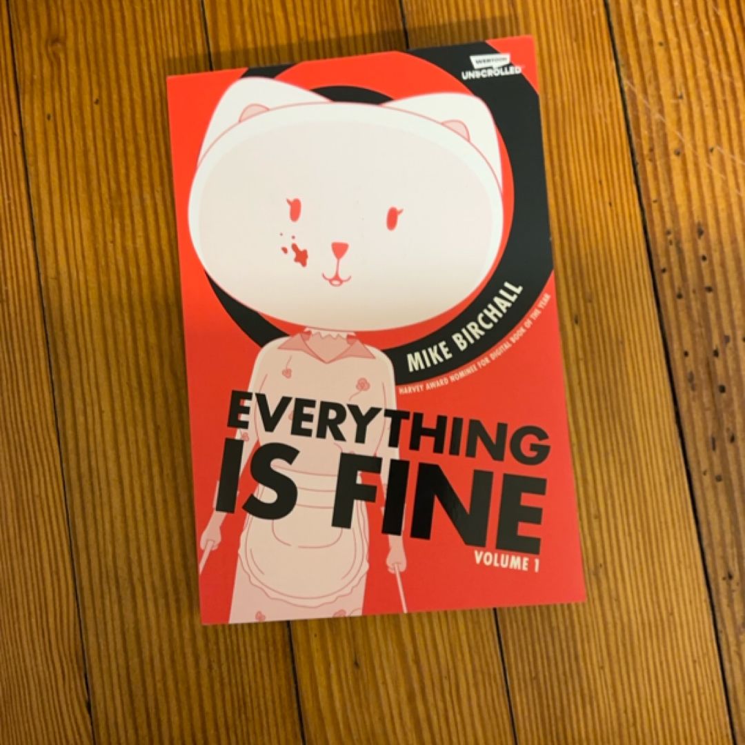 Everything Is Fine Volume One