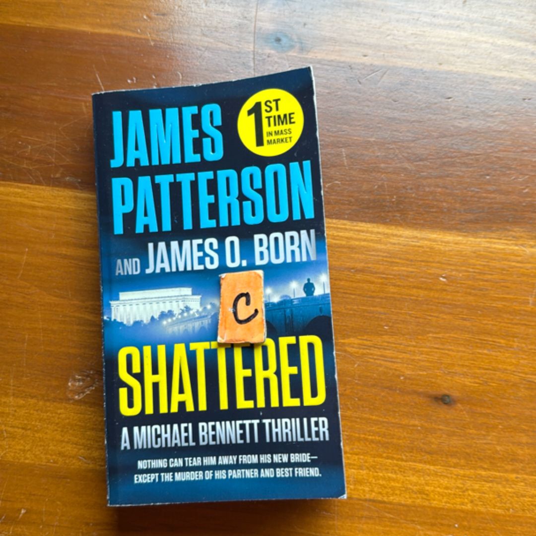 Shattered