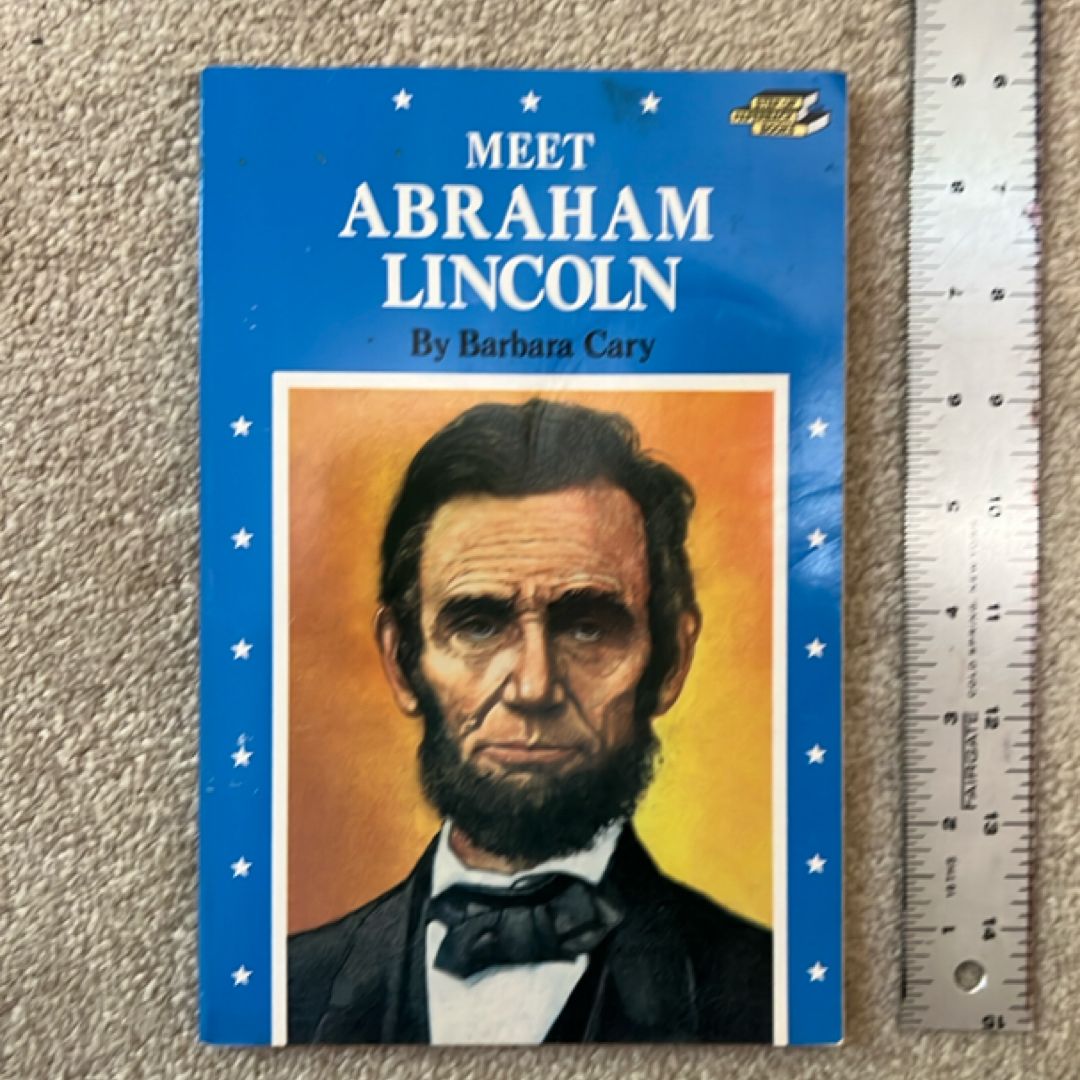 Meet Abraham Lincoln