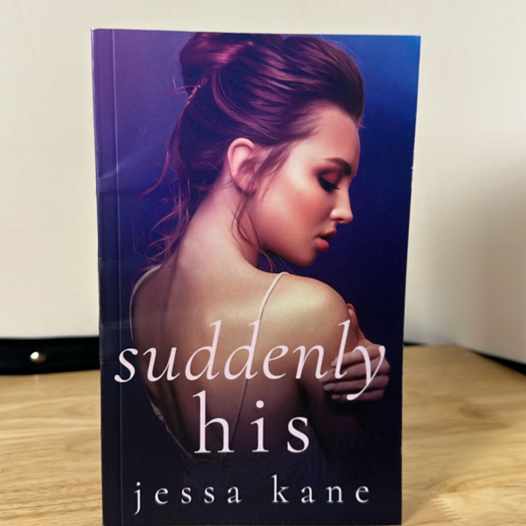Suddenly His