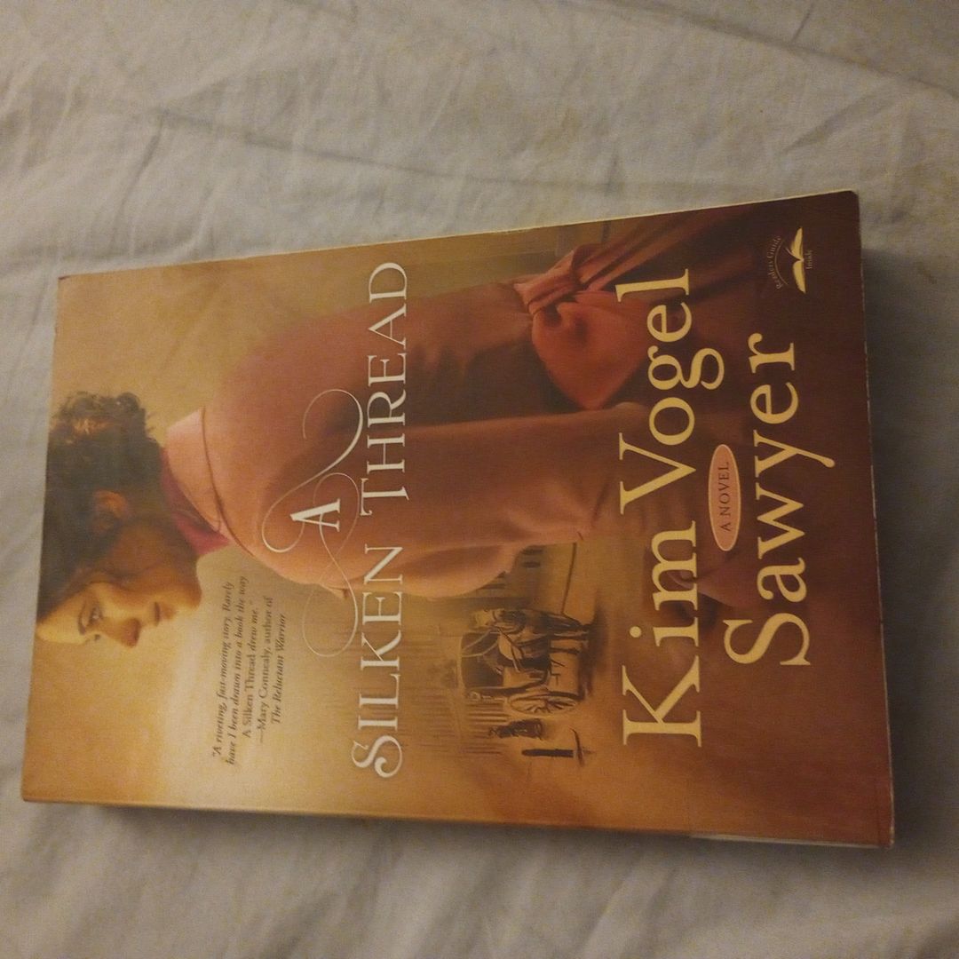 A Silken Thread