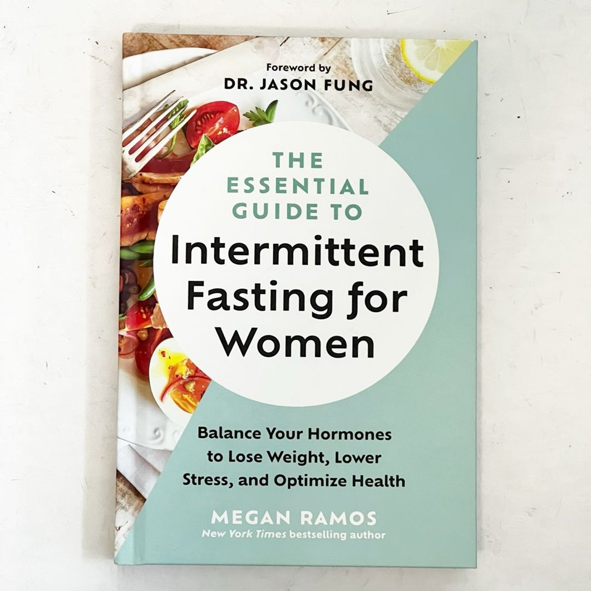 The Essential Guide to Intermittent Fasting for Women by Megan Ramos ...