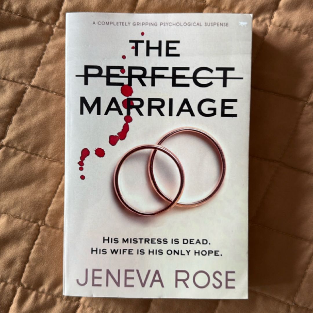 The Perfect Marriage