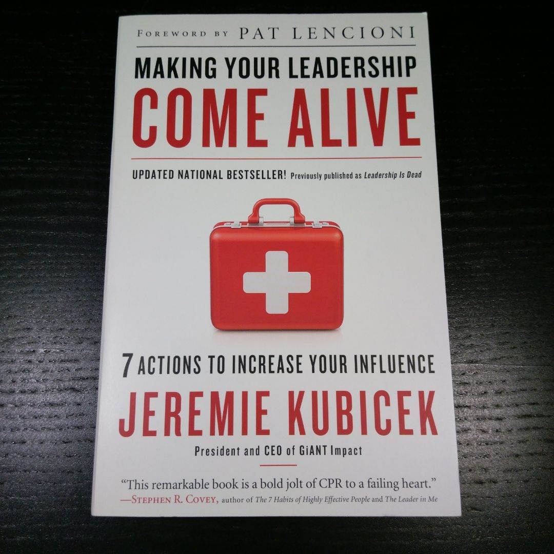 Making Your Leadership Come Alive