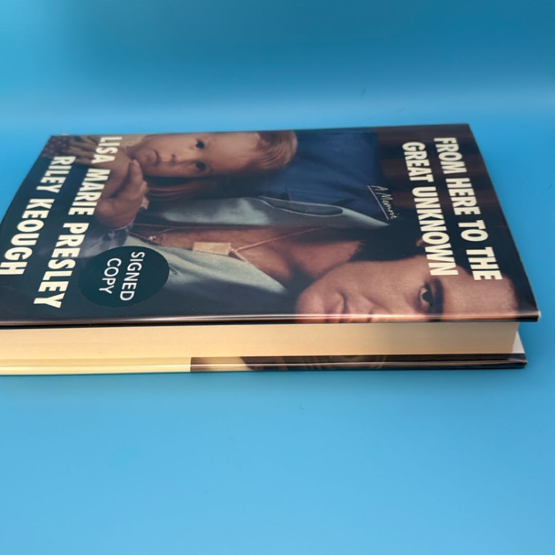 From Here to the Great Unknown SIGNED COPY