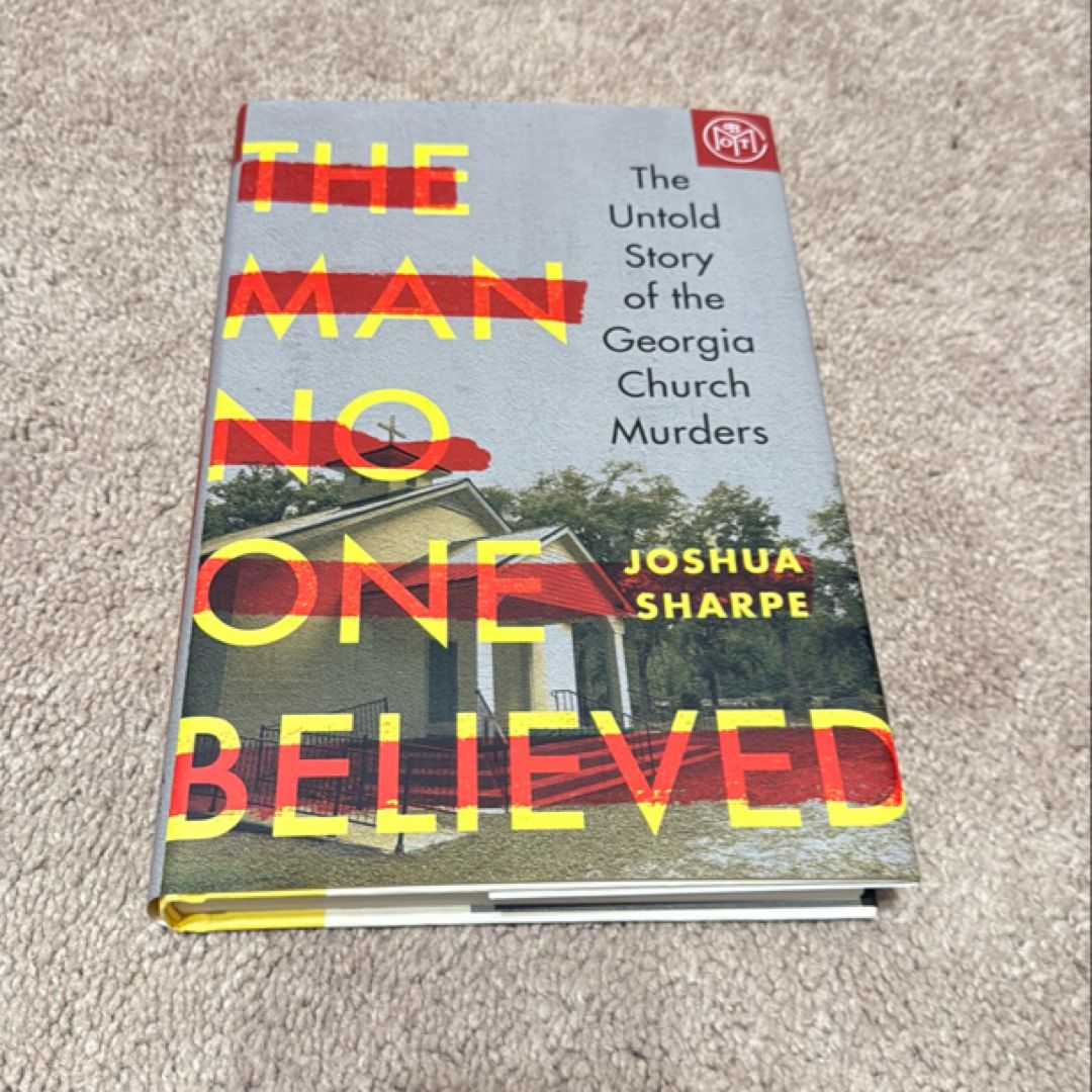 The Man No One Believed