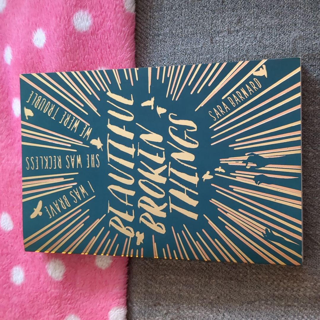 Beautiful Broken Things