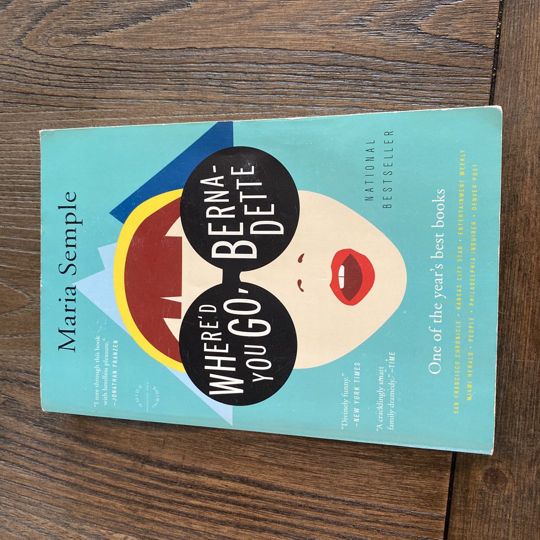 Where'd You Go, Bernadette