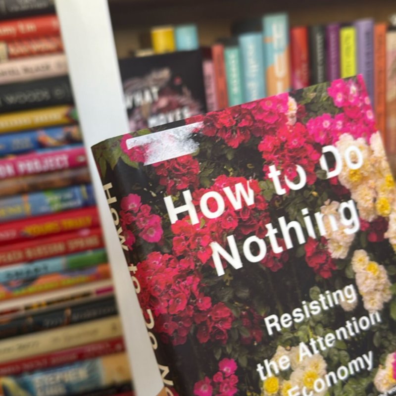 How to Do Nothing