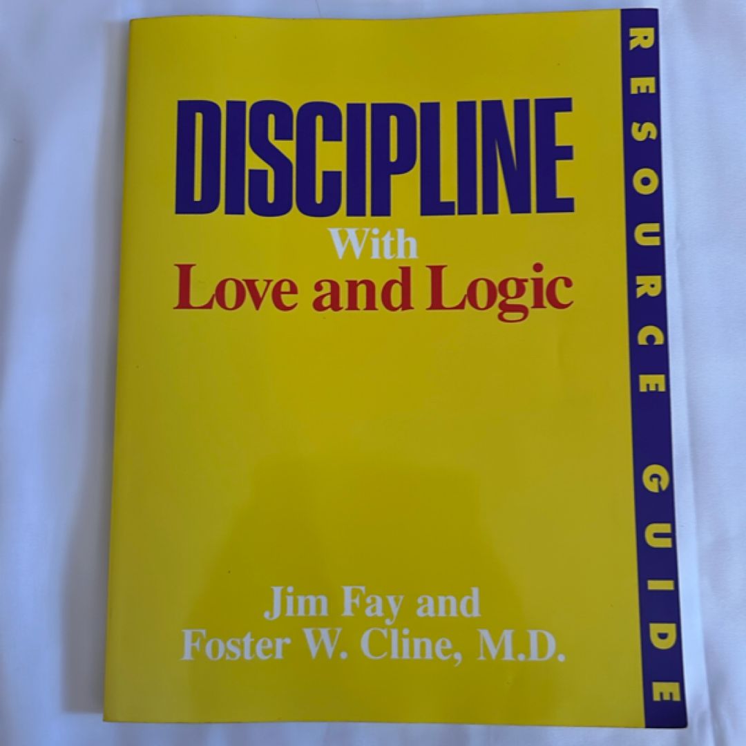 Discipline with Love and Logic