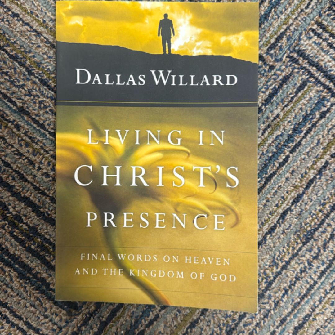 Living in Christ's Presence