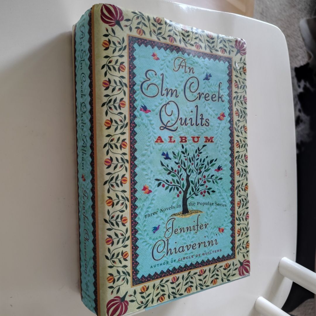 An Elm Creek Quilts Album