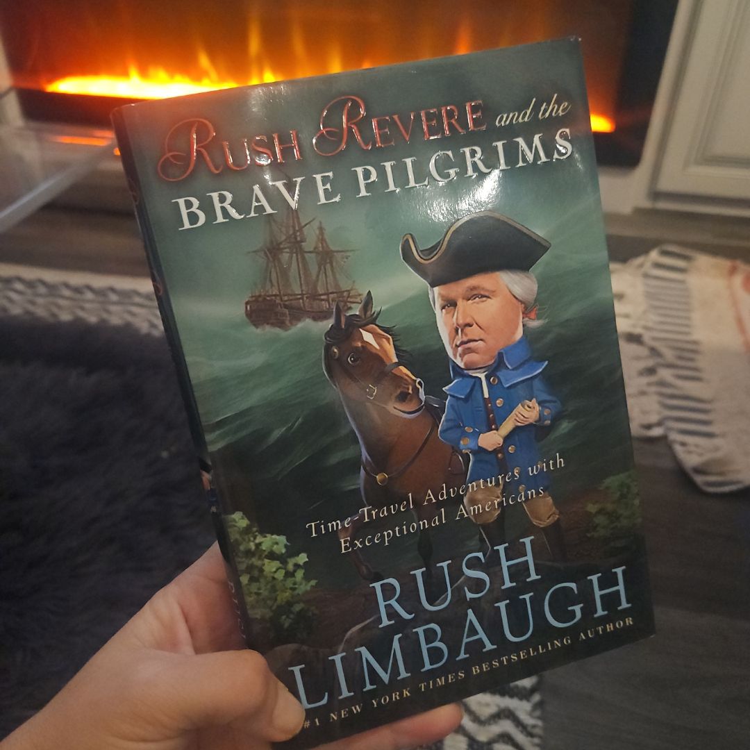 Rush Revere and the Brave Pilgrims
