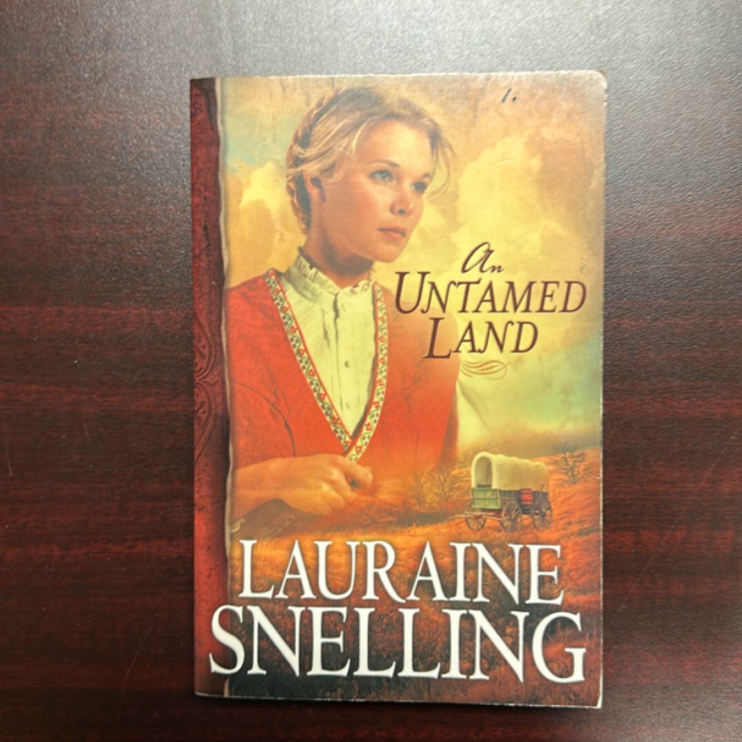 An Untamed Land