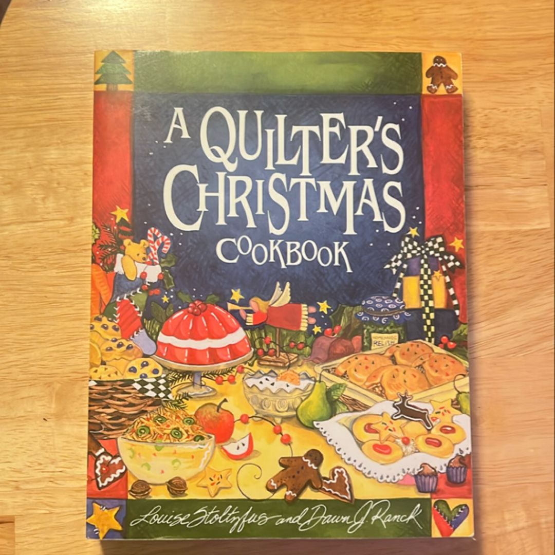 A Quilter's Christmas Cookbook