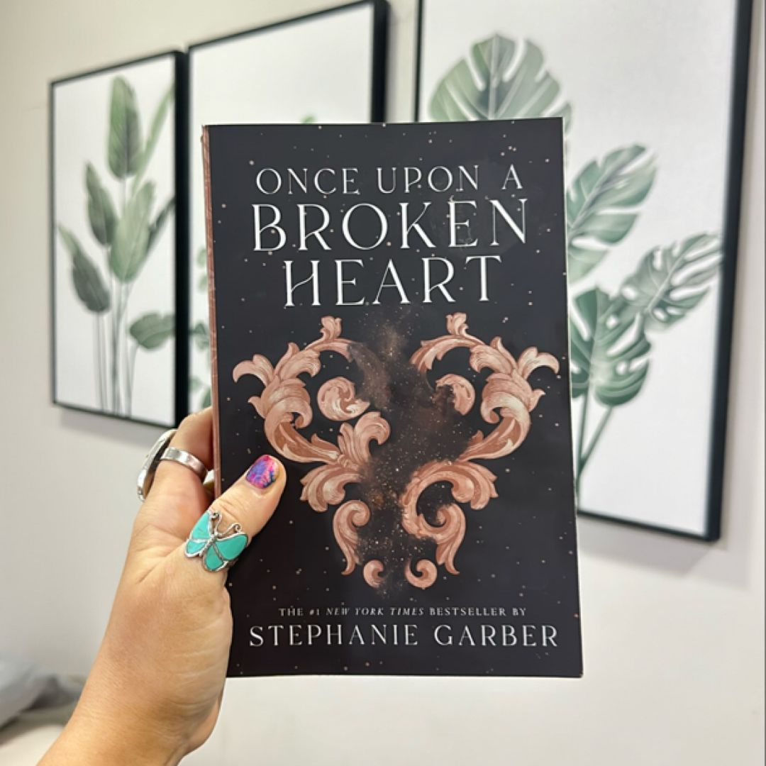 Once Upon a Broken Heart