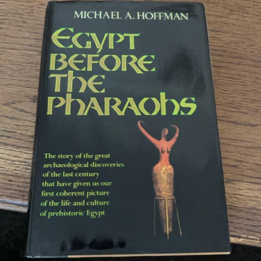Egypt Before the Pharaohs