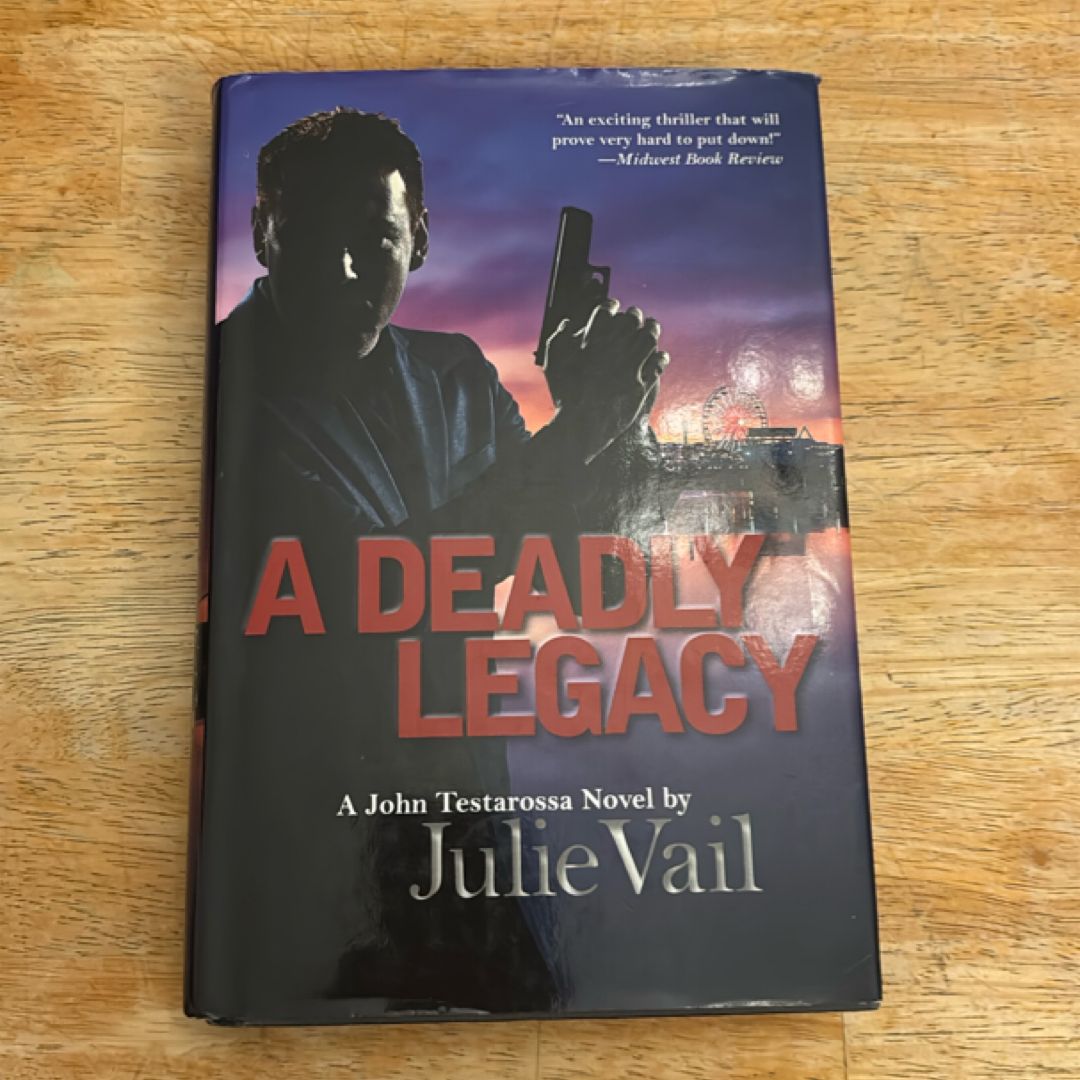 A Deadly Legacy