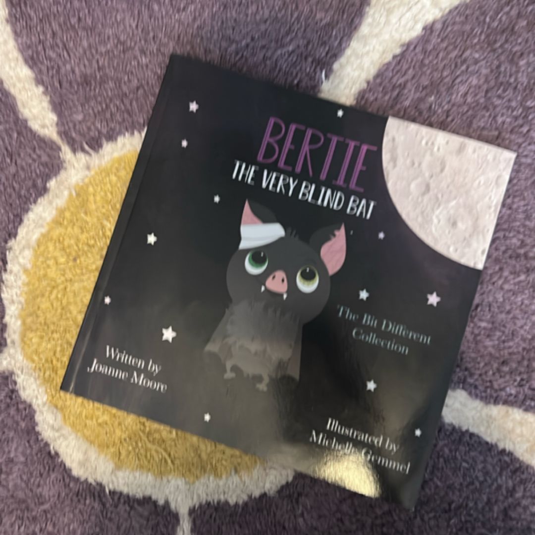 Bertie the Very Blind Bat