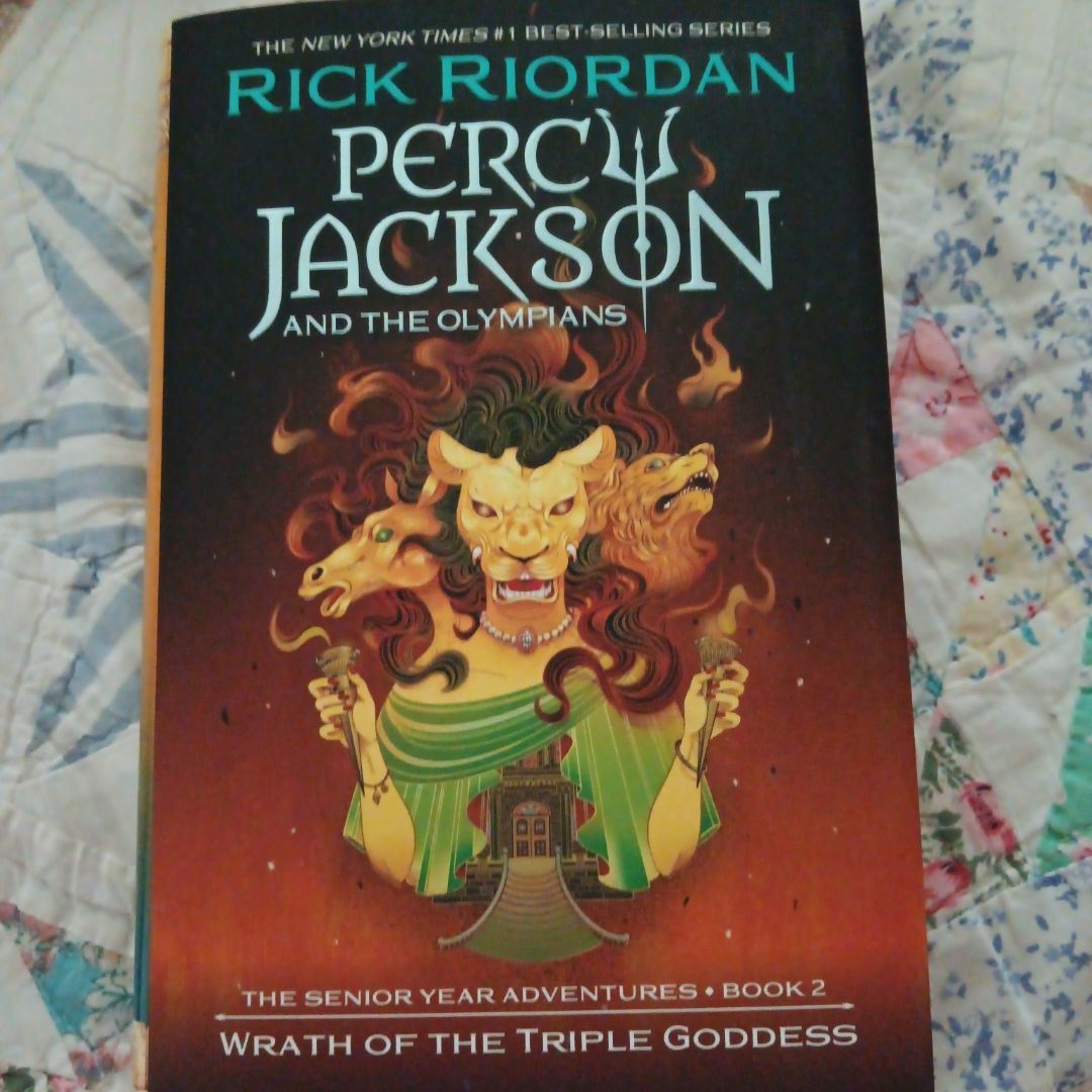 Wrath of the Triple Goddess (Percy Jackson and the Olympians, Book Seven)