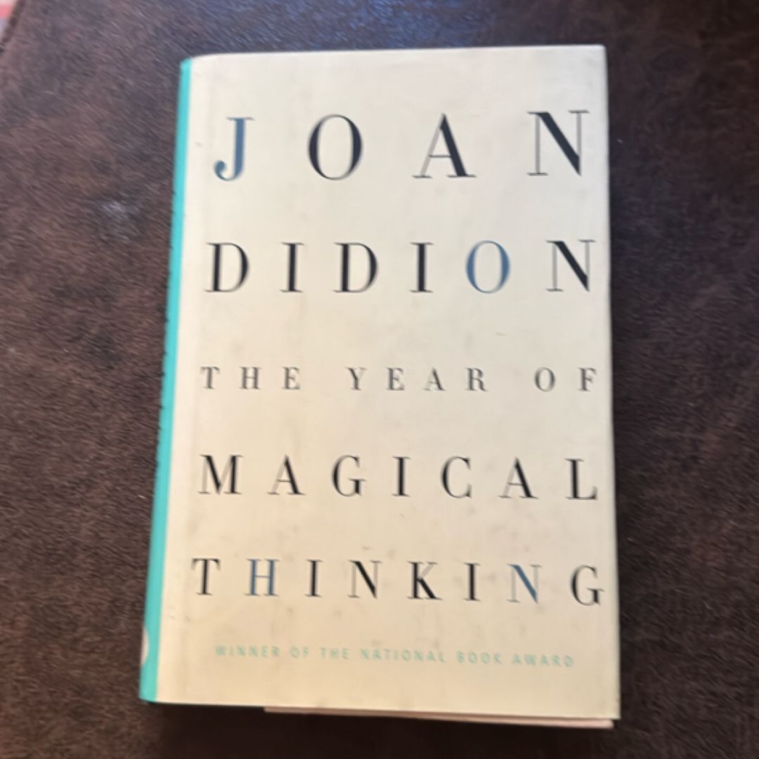 The Year of Magical Thinking