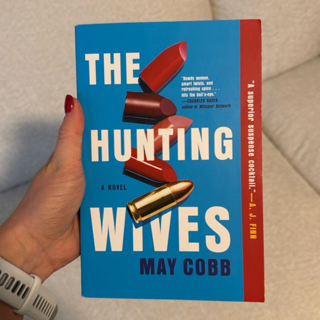 The Hunting Wives
