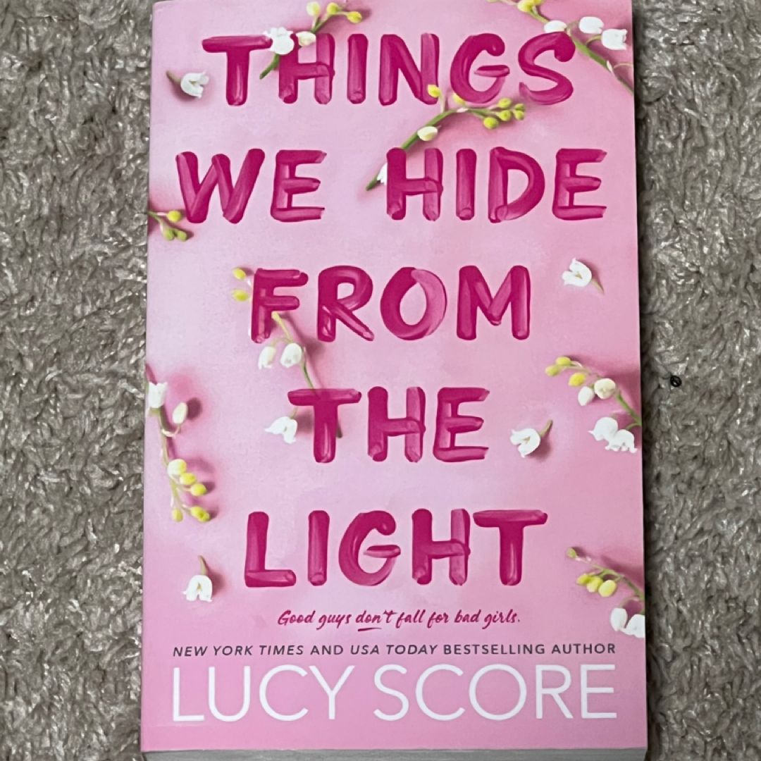 Things We Hide from the Light