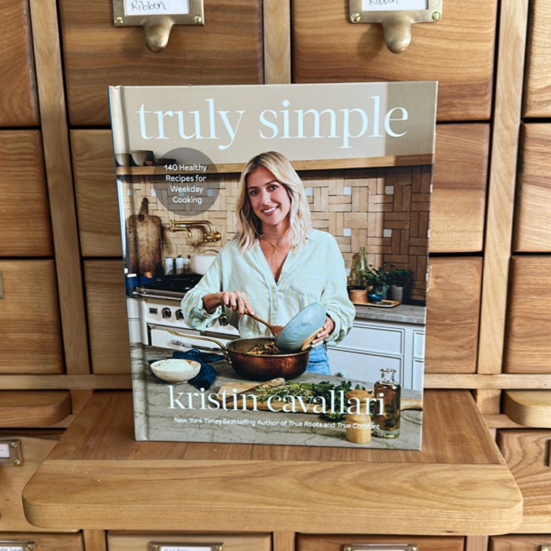 Truly Simple by Kristin Cavallari