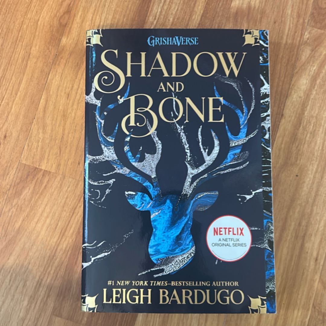 Shadow and Bone