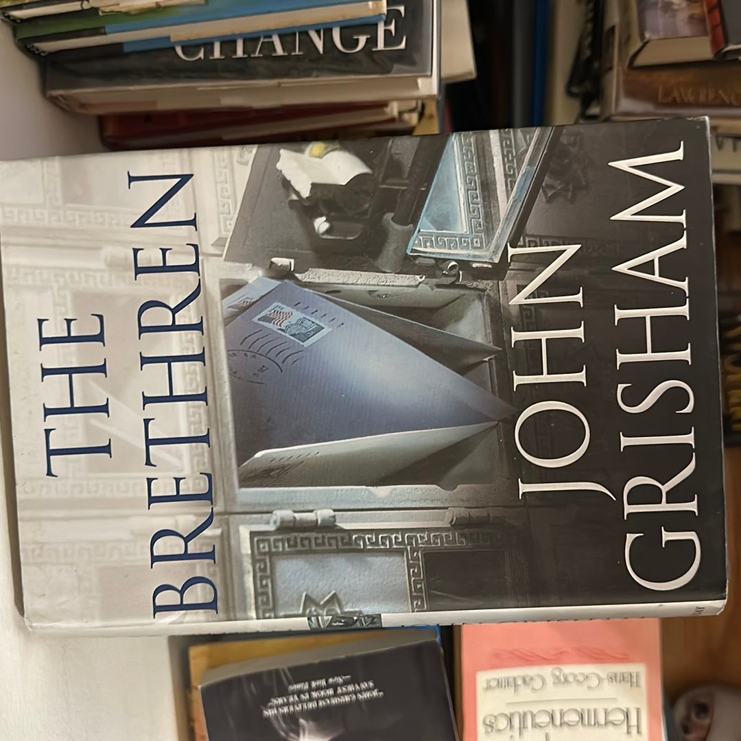 John Grisham The Brethren