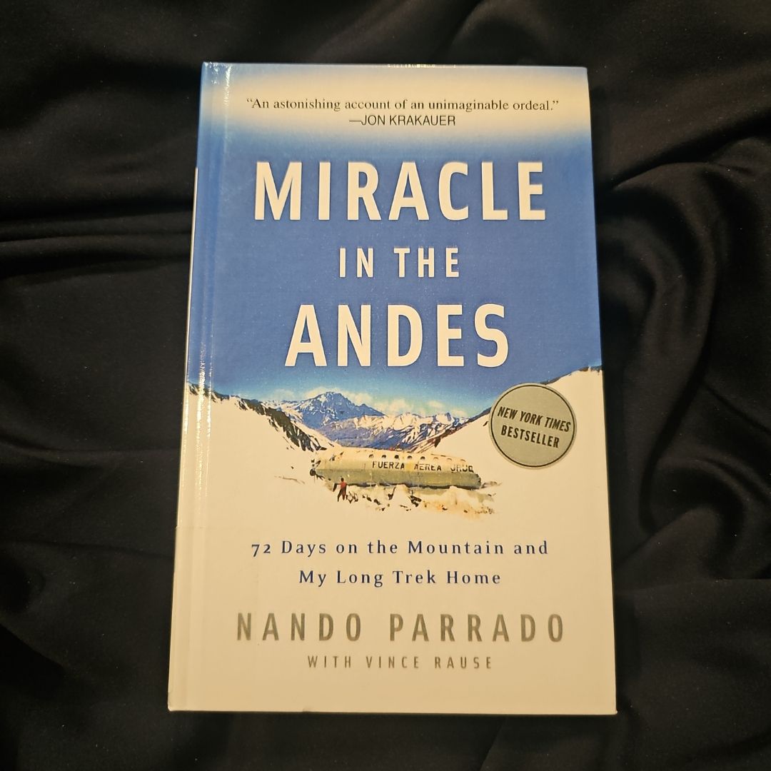 Miracle in the Andes