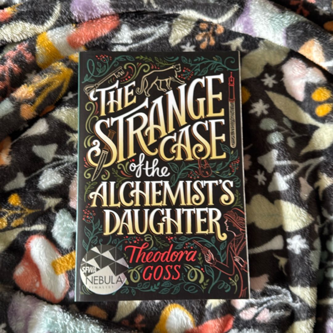 The Strange Case of the Alchemist's Daughter